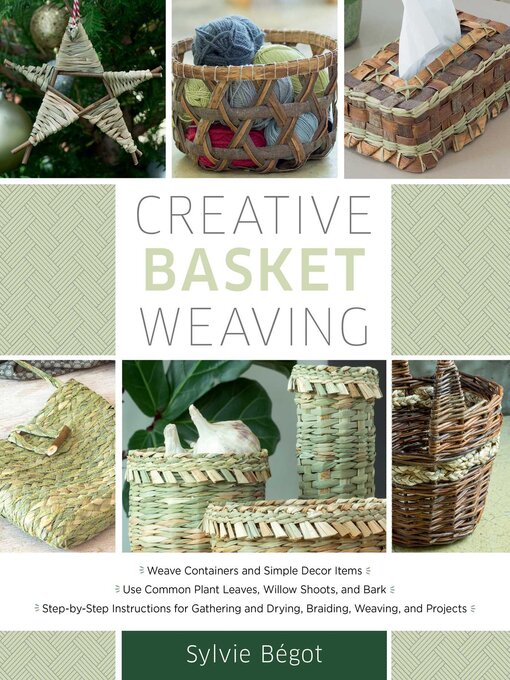 Title details for Creative Basket Weaving by Sylvie Begot - Available